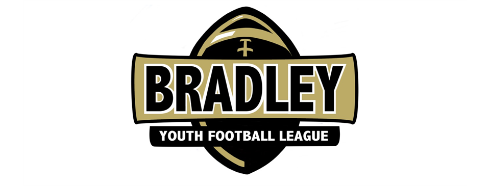 BRADLEY YOUTH FOOTBALL LEAGUE